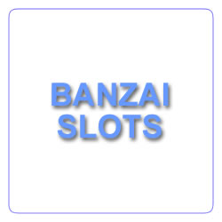 banzai slots